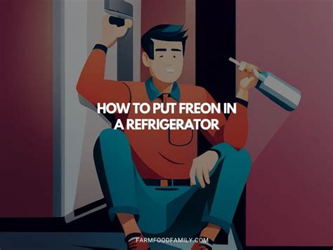 3 Ways to Put Freon in a Refrigerator